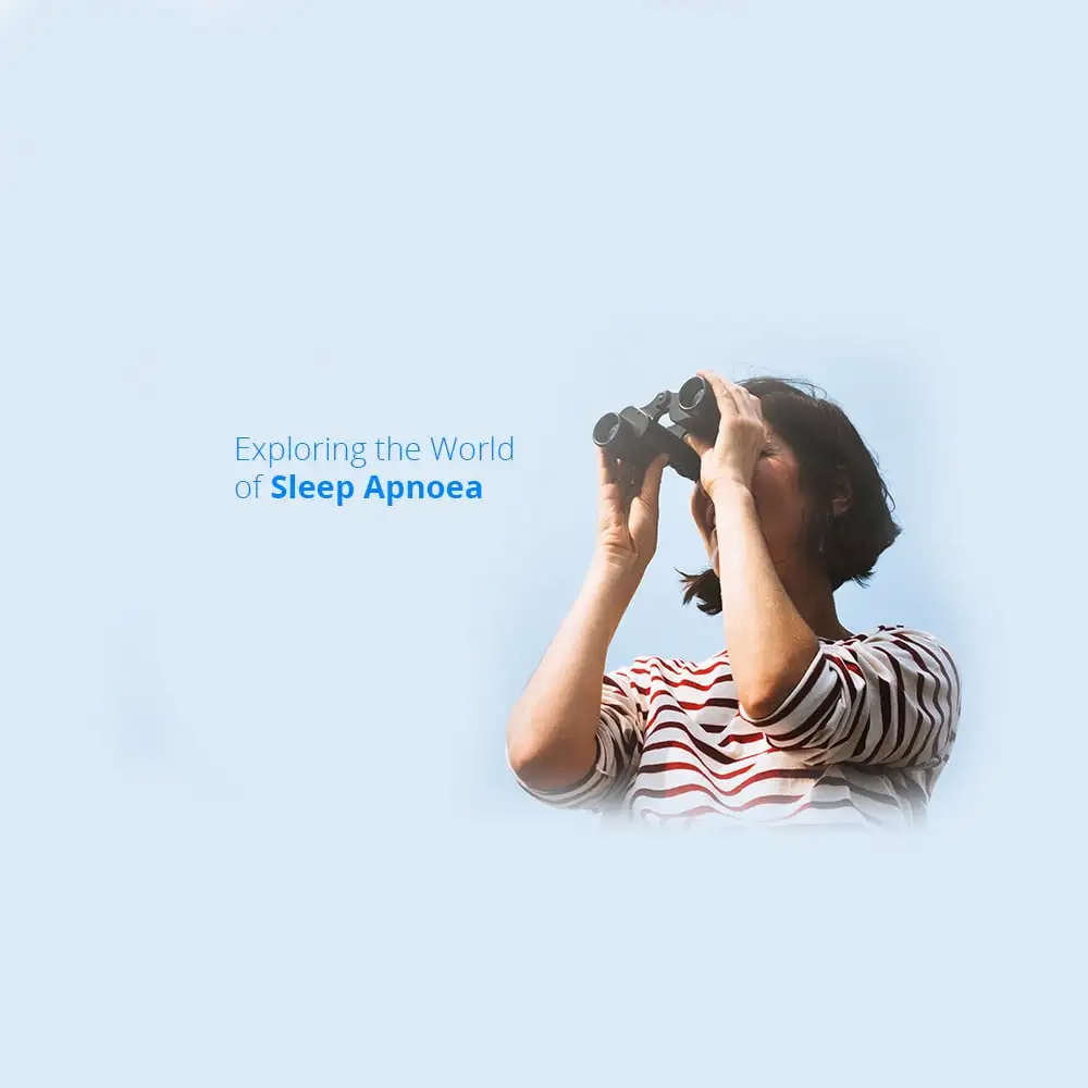 Exploring the World of Sleep Apnoea