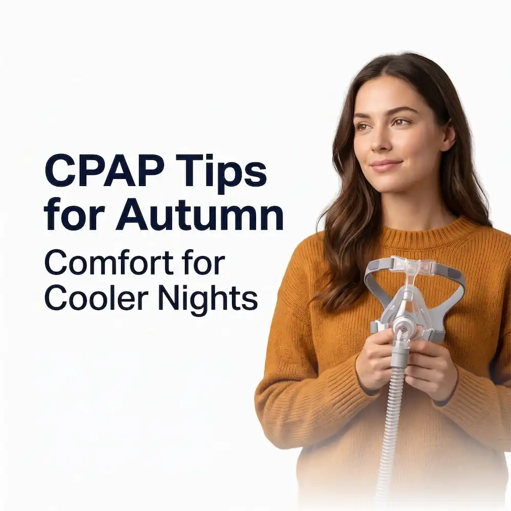 Woman holding CPAP mask with autumn sleep tips text